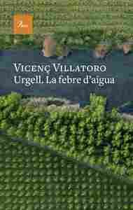 URGELL. LA FEBRE DŽAIGUA