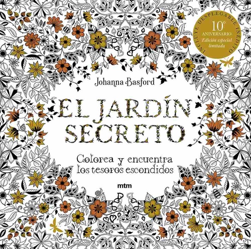 EL JARDÍN SECRETO. COLOREA Y ENCUENTRA LOS TESOROS ESCONDIDOS