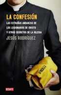 LA CONFESION. LAS EXTRAÑAS ANDANZAS DE MARCIAL MACIEL Y OTROS MISTERIO