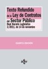 (4ª) TEXTO REFUNDIDO DE LA LEY DE CONTRATOS DEL SECTOR PUBLICO. 3/11, 14 DE NOV.