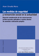 MEDIDAS DE SEGURIDAD Y REINSERCCION SOCIAL EN ACTUALIDAD