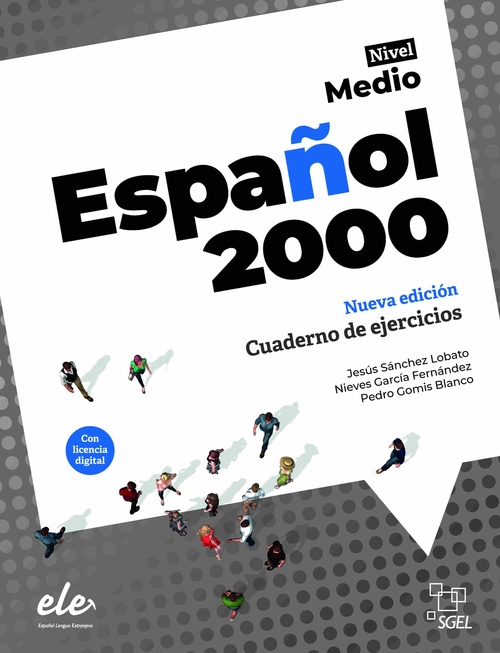 ESPAÑOL 2000. MEDIO. CUADERNO DE EJERCICIOS (NUEVA EDICIÓN)