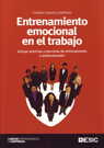 ENTRENAMIENTO EMOCIONAL EN EL TRABAJO