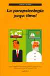 LA PARAPSICOLOGIA ¡ VAYA TIMO!