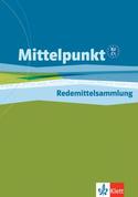 B2+/C1. MITTELPUNKT REDEMITTELSAMMLUNG