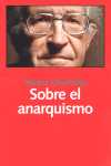 SOBRE EL ANARQUISMO