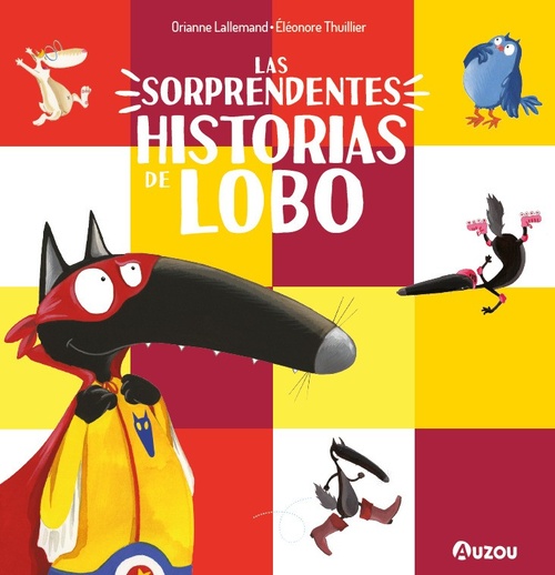 LAS SORPRENDENTES HISTORIAS DE LOBO