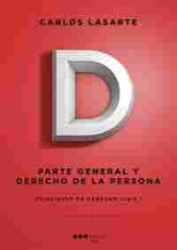 (19ª) I. PRINCIPIOS DE DERECHO CIVIL: PARTE GENERAL Y DERECHO DE LA PERSONA
