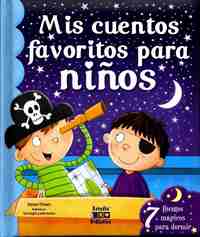 MIS CUENTOS FAVORITOS PARA NIÑOS