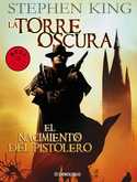 1. LA TORRE OSCURA: EL NACIMIENTO DEL PISTOLERO