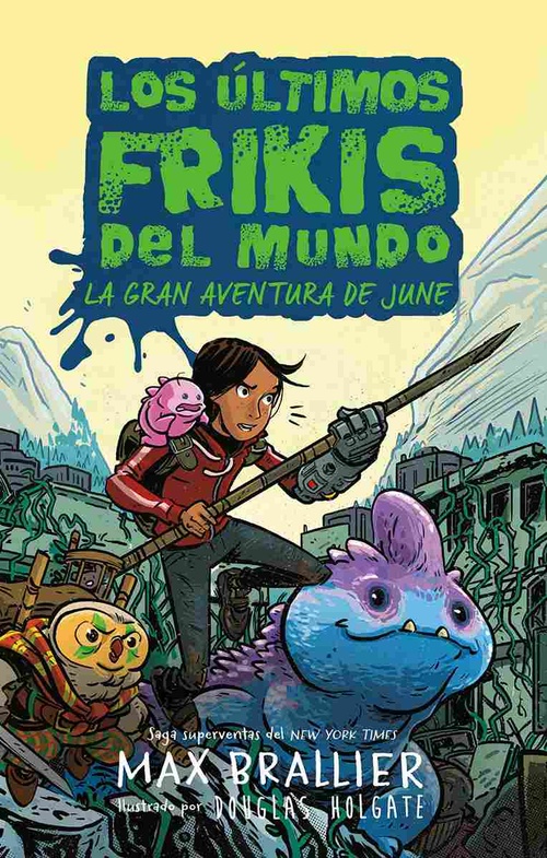 LA GRAN AVENTURA DE JUNE. LOS ÚLTIMOS FRIKIS DEL MUNDO, 5.5