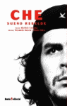 CHE SUEÑO REBELDE