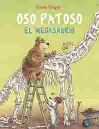 OSO PATOSO Y EL MEGASAURIO