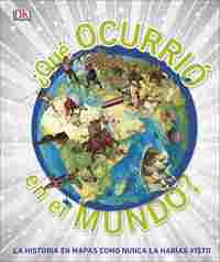 ¿QUÉ OCURRIÓ EN EL MUNDO?