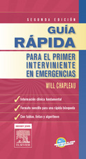 (2º) GUIA RAPIDA PARA EL PRIMER INTERVINIENTE EN EMERGENCIAS