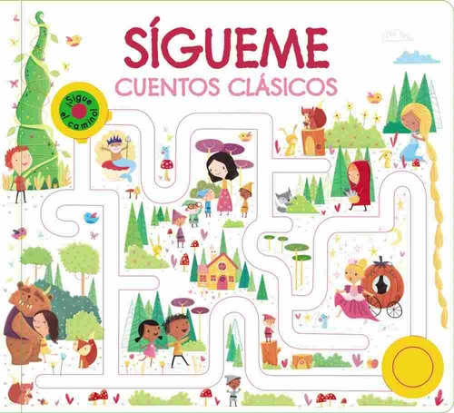 SÍGUEME. CUENTOS CLASICOS
