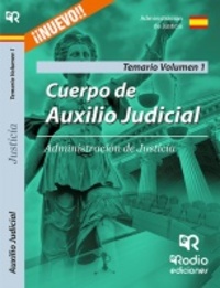 1. TEMARIO CUERPO DE AUXILIO JUDICIAL ADMINISTRACION DE JUSTICIA