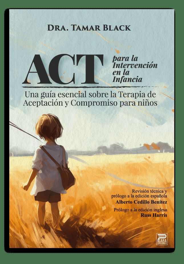 ACT PARA LA INTERVENCIÓN EN LA INFANCIA