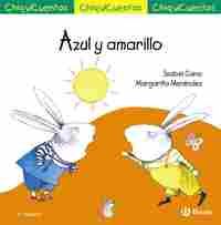 AZUL Y AMARILLO. CHIQUICUENTOS, 32