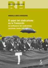 EL PAPEL DEL SINDICALISMO EN LA TRANSICION