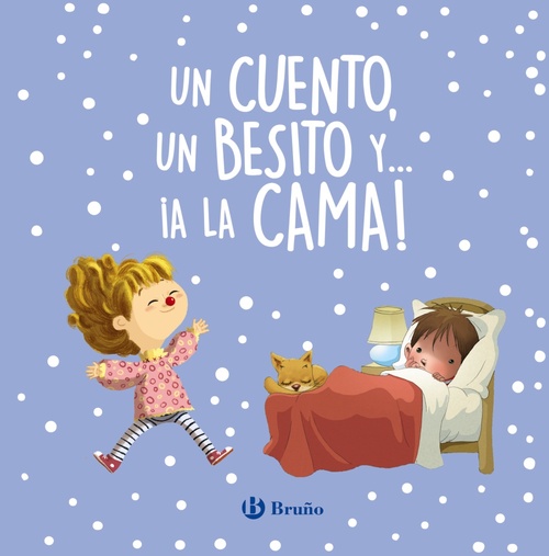 UN CUENTO, UN BESITO Y...¡A LA CAMA!