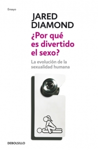 ¿ POR QUE ES DIVERTIDO EL SEXO ?