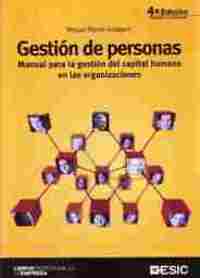 GESTIÓN DE PERSONAS. MANUAL PARA LA GESTIÓN DEL CAPITAL HUMANO EN LAS ORGANIZACIONES