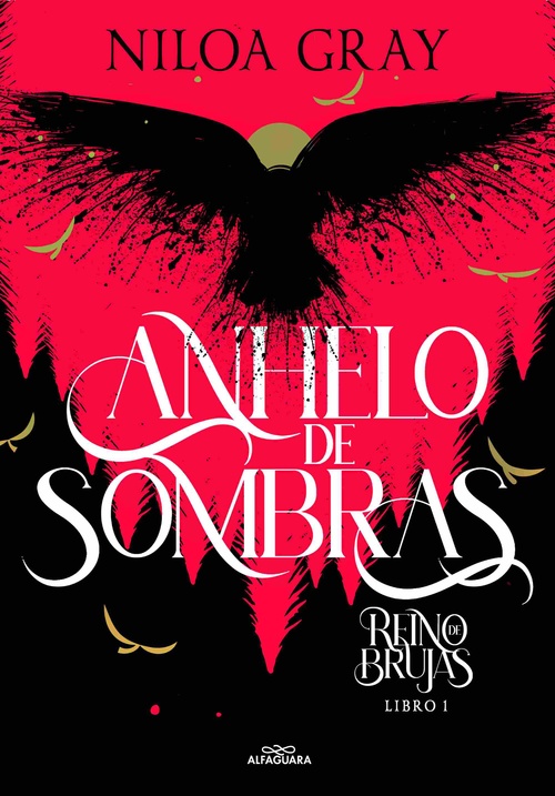 ANHELO DE SOMBRAS. REINO DE BRUJAS, 1.