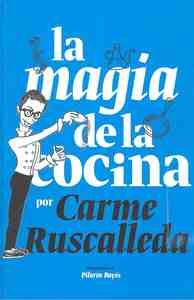 LA MAGIA DE LA COCINA