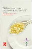 LIBRO BLANCO DE LA ALIMENTACION ESCOLAR, EL