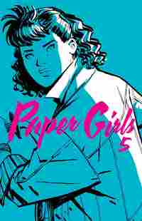 5. PAPER GIRLS
