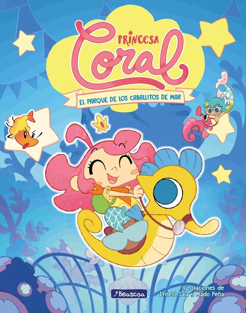 EL PARQUE DE LOS CABALLITOS DE MAR. PRINCESA CORAL, 2