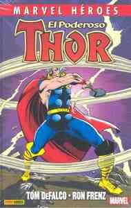 CMH 83: EL PODEROSO THOR DE DEFALCO Y FRENZ 01                                  MARVEL HEROES 83