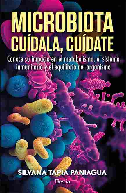 MICROBIOTA: CUÍDALA, CUÍDATE