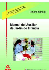 TEMARIO GENERAL. MANUAL AUXILIAR DE JARDIN DE INFANCIA