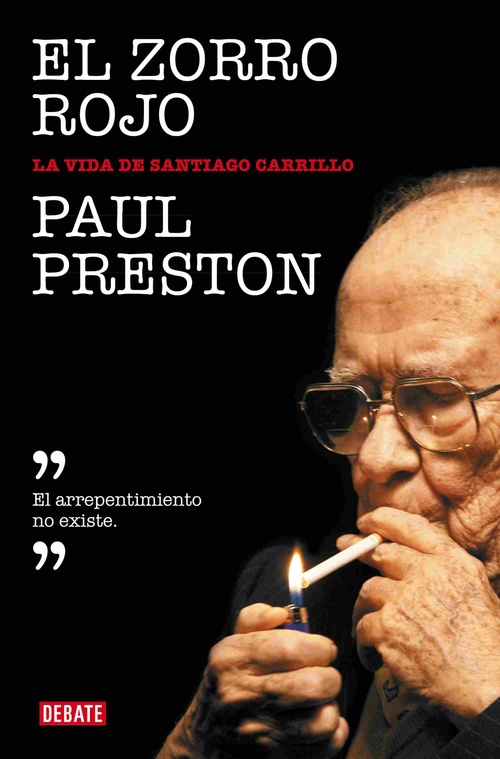 EL ZORRO ROJO. LA VIDA DE SANTIAGO CARRILLO