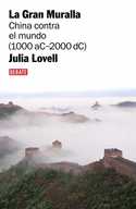 GRAN MURALLA: CHINA CONTRA EL MUNDO (1000 A.C. - 2000 D.C.), LA