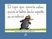 EL TOPO QUE QUERIA SABER QUIEN LE HABIA HECHO AQUELLO EN SU CABEZA