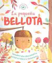 LA PEQUEÑA BELLOTA