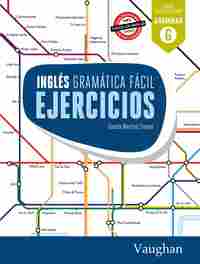 INGLES. GRAMATICA FACIL EJERCICIOS