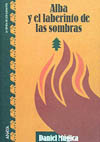 ALBA Y EL LABERINTO DE LAS SOMBRAS