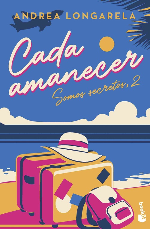CADA AMANECER. SOMOS SECRETOS 2