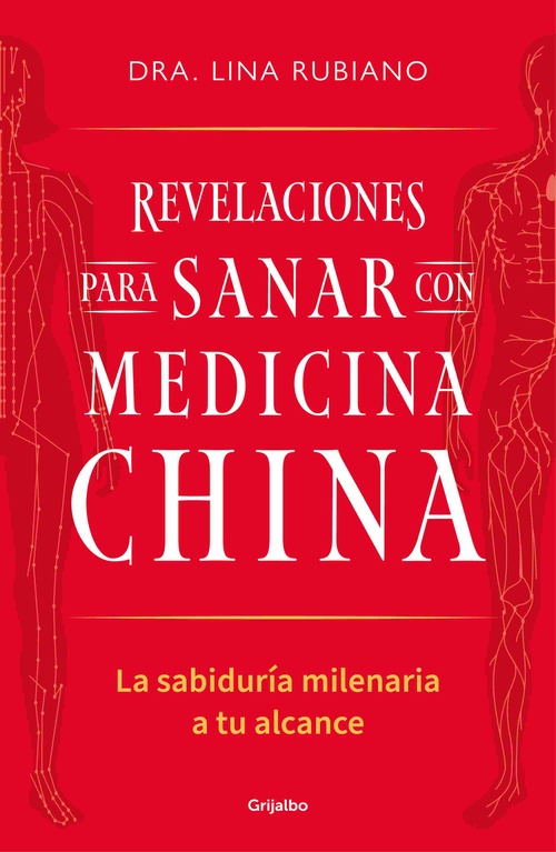 REVELACIONES PARA SANAR CON MEDICINA CHINA
