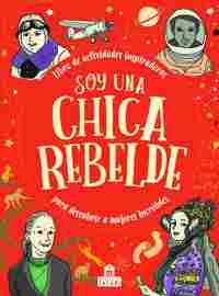 SOY UNA CHICA REBELDE