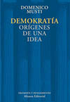 DEMOKRATIA: ORIGENES DE UNA IDEA