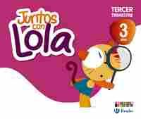 3 AÑOS. 3º TR. JUNTOS CON LOLA