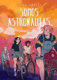 SOMOS ASTRONAUTAS