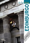 EDIMBURGO. GUIA VIVA EXPRESS