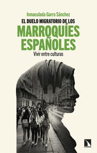 EL DUELO MIGRATORIO DE LOS MARROQU¡ES ESPAÑOLES