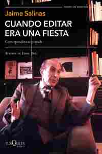 CUANDO EDITAR ERA UNA FIESTA. CORRESPONDENCIA PRIVADA